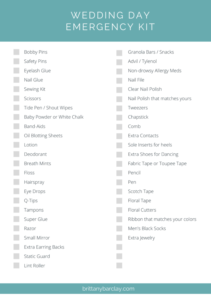 Wedding Day Emergency Kit List of items to take with you on your wedding day. Brittanybarclay.com